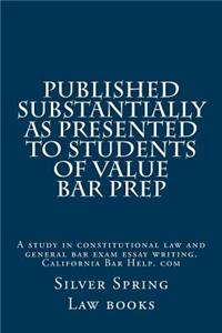 Published Substantially as Presented to Students of Value Bar Prep