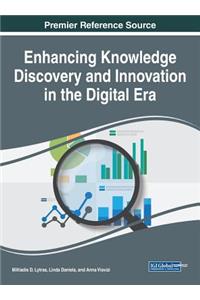Enhancing Knowledge Discovery and Innovation in the Digital Era