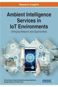 Ambient Intelligence Services in IoT Environments