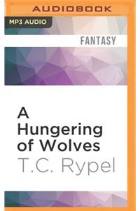 A Hungering of Wolves