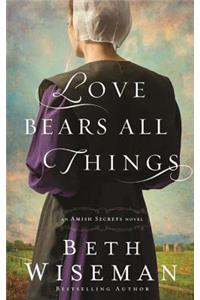 Love Bears All Things