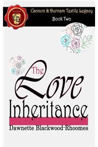 The Love Inheritance