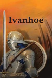 Ivanhoe (Spanish Edition)