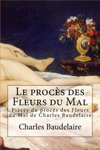Le procès des Fleurs du Mal