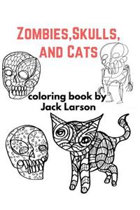 Zombies, Skulls, and Cats Coloring Book