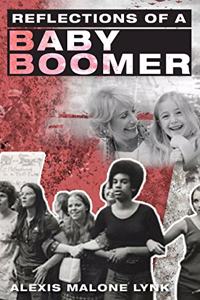 Reflections of A Baby Boomer