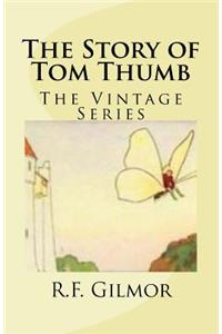 The Story of Tom Thumb