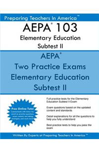 AEPA 103 Elementary Education Subtest II