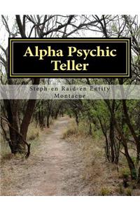 Alpha Psychic Teller: Magic Power