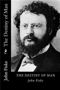 Destiny of Man