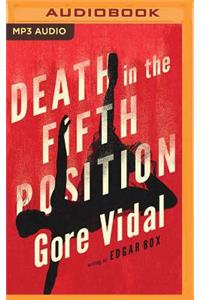 Death in the Fifth Position