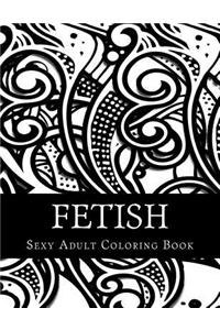 Fetish Sexy Adult Coloring Book