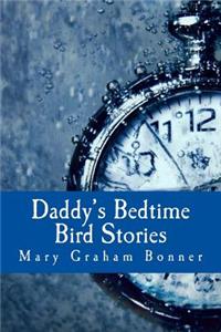 Daddy's Bedtime Bird Stories