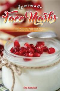 Homemade Face Masks