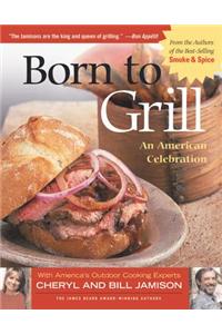 Born to Grill