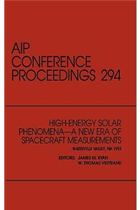 High-Energy Solar Phenomena - A New Era of Spacecraft Measurements
