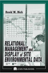 Relational Management and Display of Site Environmental Data