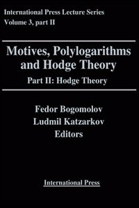 Motives, Polylogarithms and Hodge Theory