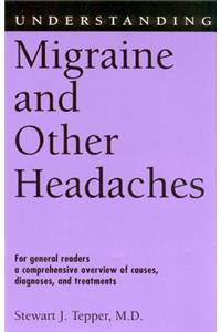 Understanding Migraine and Other Headaches