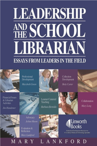 Leadership and the School Librarian