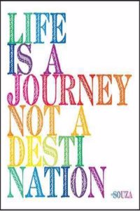 Life Is a Journey