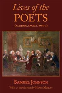 Lives of the Poets (Addison, Savage, Swift)