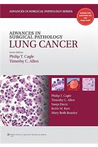 Advances in Surgical Pathology: Lung Cancer