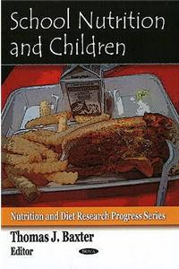 School Nutrition & Children