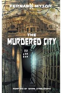 The Murdered City