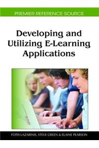 Developing and Utilizing E-Learning Applications