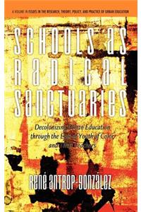 Schools as Radical Sanctuaries