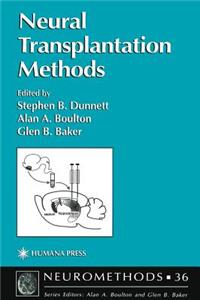 Neural Transplantation Methods