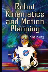 Robot Kinematics & Motion Planning