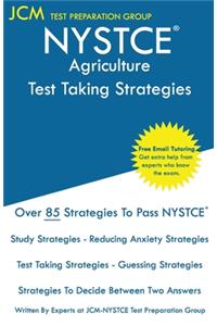 NYSTCE Agriculture - Test Taking Strategies