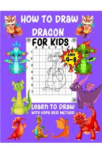 How to Draw Dragon For Kids Ages 4-8 Learn to Draw with Copy Grid Method