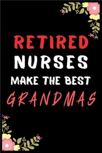 Retired Nurses Make the Best Grandmas