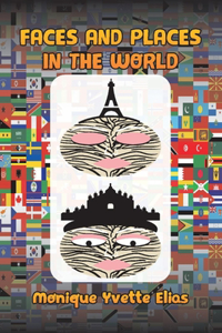 Faces and Places in the World