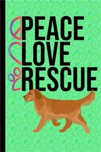 Peace Love Rescue