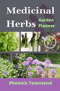 Medicinal Herbs Garden Planner