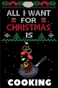 All I Want For Christmas Is Cooking