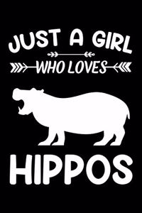 Just A Girl Who Loves Hippos