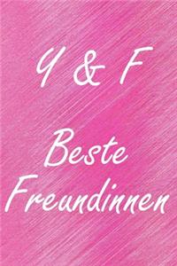 Y & F. Beste Freundinnen