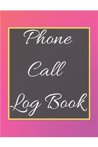 Phone Call Log Book: Telephone Message Tracker And Notebook