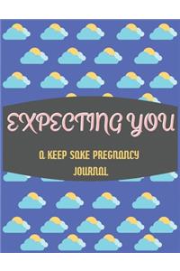 Expecting You
