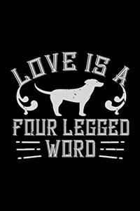 Love Is A Four Legged Word