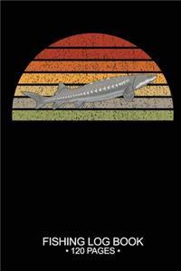 Fishing Log Book 120 Pages