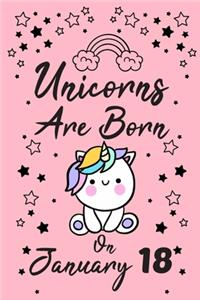 Unicorns Are Born On January 18