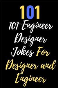 101 Engineer Designer Jokes For Designer and Engineer