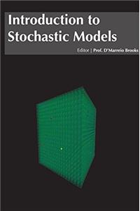 INTRODUCTION TO STOCHASTIC MODELS