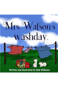 Mrs. Watson's Washday